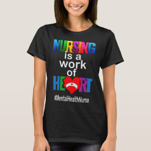 Camiseta La enfermería Es Un Trabajo De Enfermero De Salud 