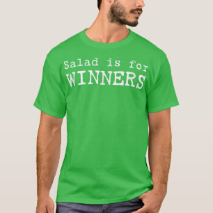 Camiseta La ensalada es para los ganadores Divertido Vegan
