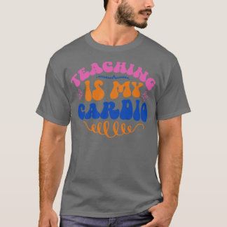 Camiseta La Enseñanza Es Mi Cardio