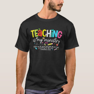 Camiseta La enseñanza es mi ministerio Dios Maestro cristia