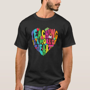 Camiseta La Enseñanza Es Un Trabajo Del Médico De Maestros 