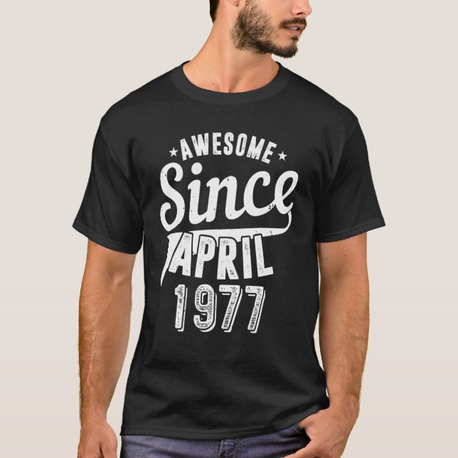 Camiseta La época de 1977 increíble desde abril Feliz Mi Bi (Anverso)
