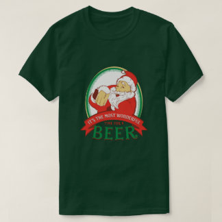 Camiseta La época más maravillosa para una cerveza