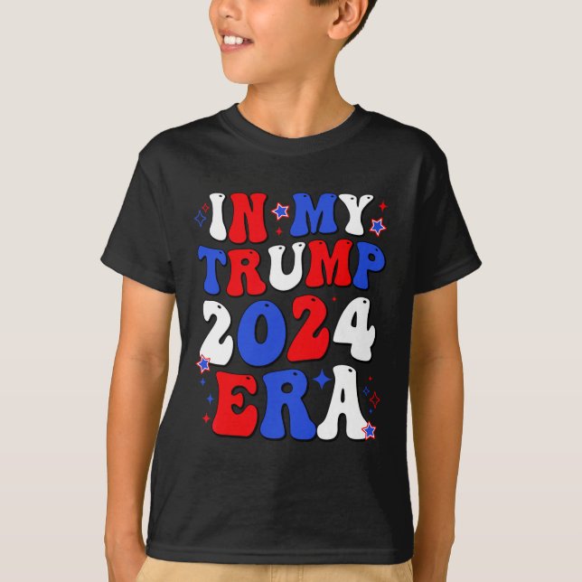 Camiseta La era de mi Trump 2024: Groovy para recuperar a E (Anverso)