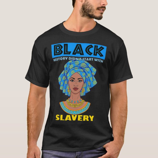 Camiseta La esclavitud educa en el mes de la historia negra (Anverso)