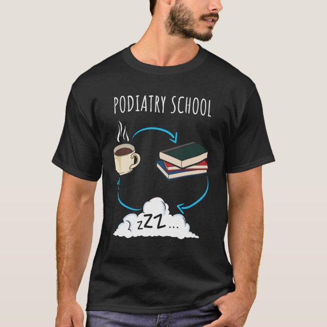 Camiseta La escuela de podiatría es un regalo para los futu (Anverso)