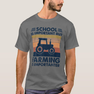 Camiseta La Escuela De Tractores Es Importante Pero La Agri