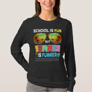 Camiseta La Escuela Es Divertida Pero El Verano Es Fundador