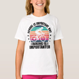 Camiseta La escuela es importante el ciclismo de montaña