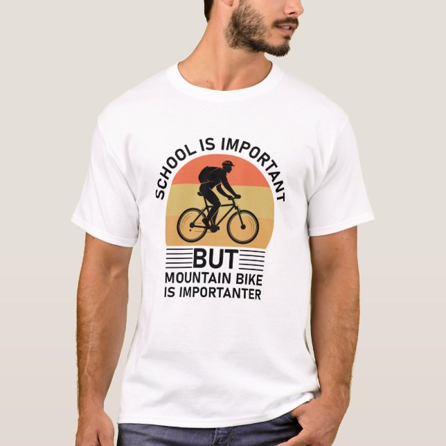 Camiseta la escuela es importante la bicicleta de montaña (Anverso)