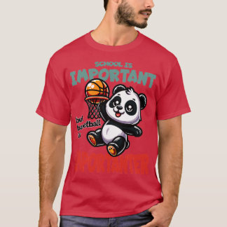 Camiseta La escuela es importante pero el baloncesto es más