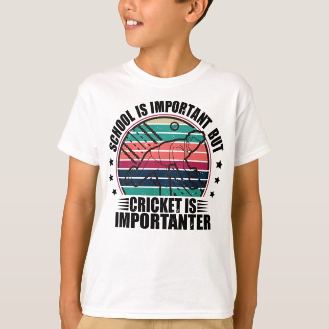 Camiseta La escuela es importante, pero el críquet es impor (Anverso)