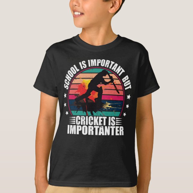 Camiseta La escuela es importante, pero el críquet es impor (Anverso)