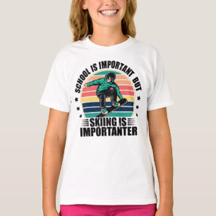 Camiseta La Escuela Es Importante Pero El Esquí Es Más Impo