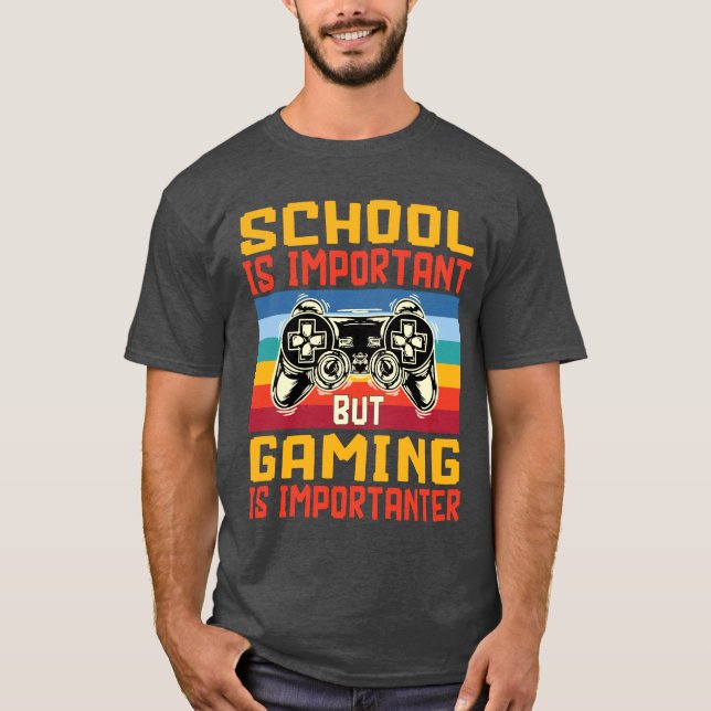 Camiseta La escuela es importante pero el juego es importan (Anverso)