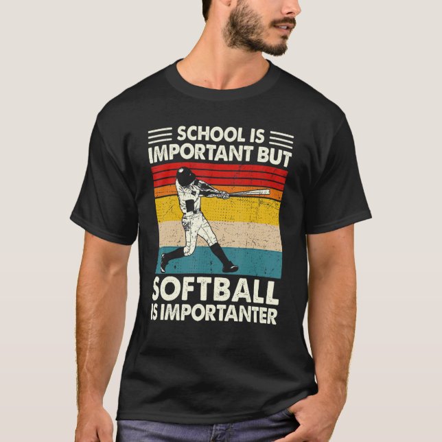 Camiseta La Escuela Es Importante Pero El Softball Es Impor (Anverso)