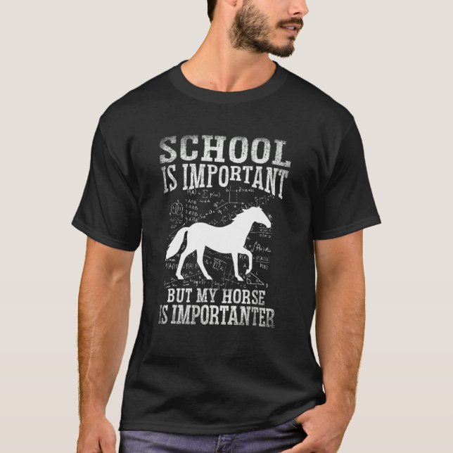 Camiseta La Escuela Es Importante, Pero Mi Caballo Es Impor (Anverso)