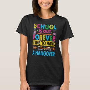 Camiseta La Escuela Está Fuera De Tiempo Para Tener Un Té D