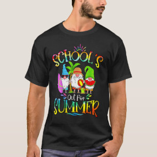 Camiseta La escuela está fuera en verano con mis gnomies ti