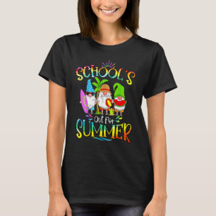 Camiseta La escuela está fuera en verano con mis gnomies ti
