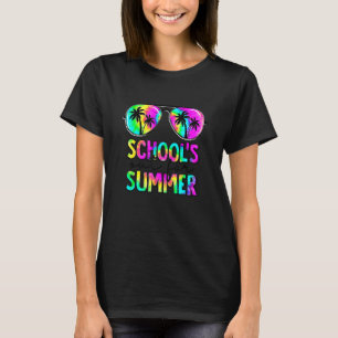 Camiseta La escuela está fuera en verano el último día de c