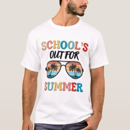 Camiseta La escuela está fuera para el verano