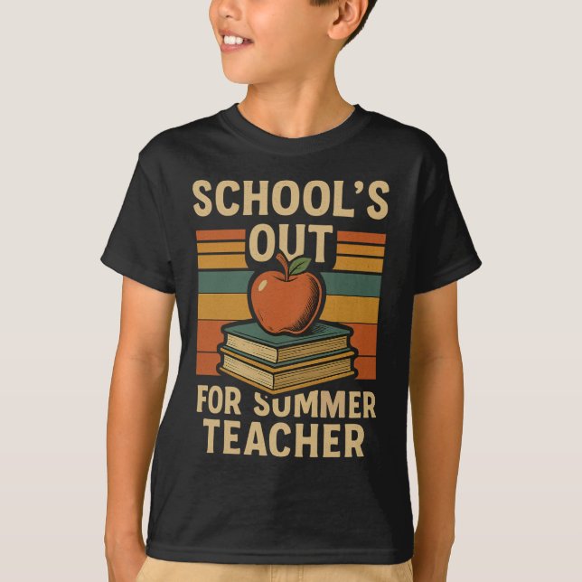 Camiseta La escuela está fuera para el verano (Anverso)