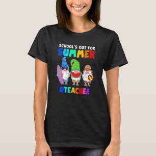 Camiseta La escuela está fuera para las vacaciones de veran