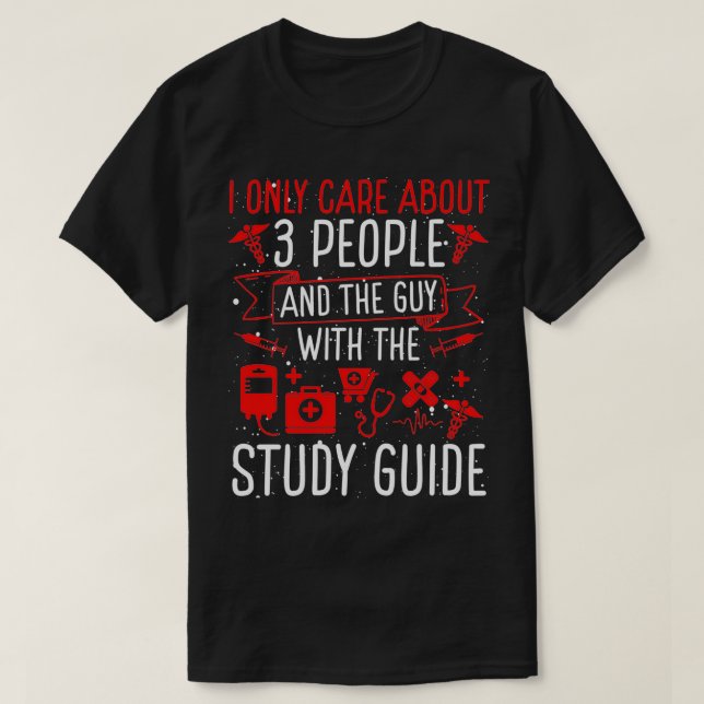Camiseta La Escuela Médica Debe Tener Guía De Estudios Esco (Diseño del anverso)