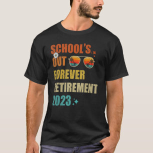 Camiseta La escuela se retira para siempre profesor jubilad