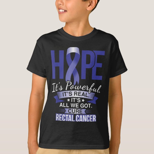 Camiseta La Esperanza Es Un Poderoso Cáncer Rrectal Con Cam (Anverso)