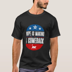 Camiseta La Esperanza Está Regresando Harris Walz 2024 Kama