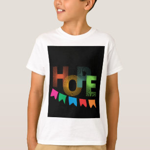 Camiseta La esperanza florece