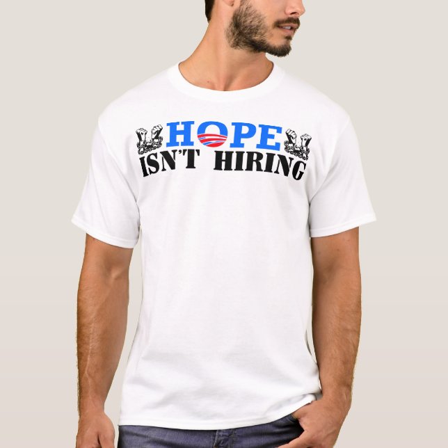 Camiseta ¡La esperanza no está empleando! (Anverso)