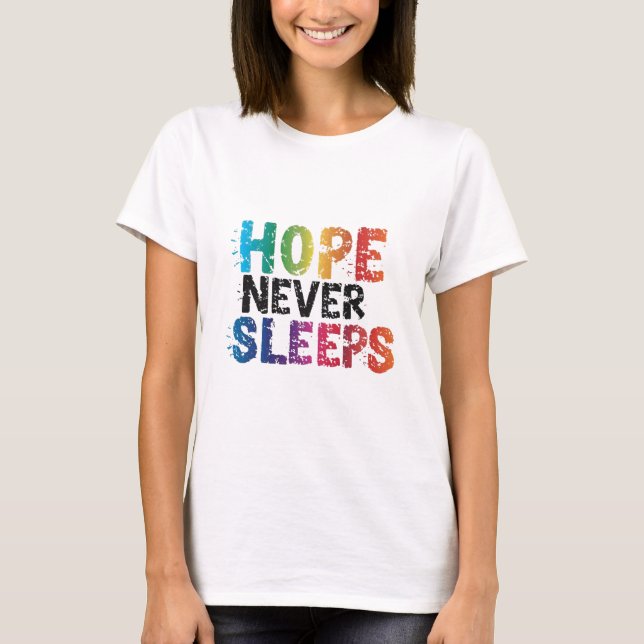 Camiseta La esperanza nunca duerme (Anverso)