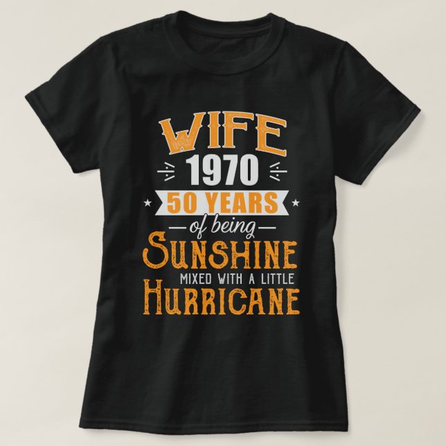 Camiseta La esposa de 1970, 50 años de aniversario Boda (Diseño del anverso)