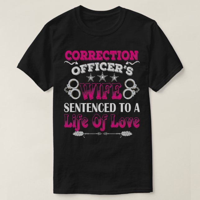 Camiseta La Esposa De Los Funcionarios Penitenciarios Conde (Diseño del anverso)