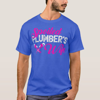 Camiseta La esposa de los plomeros malcriados es divertida