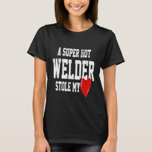 Camiseta La esposa Girlfriend Welder Weled