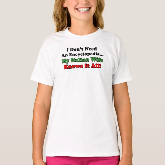 Camiseta La esposa italiana lo sabe todo (Anverso)