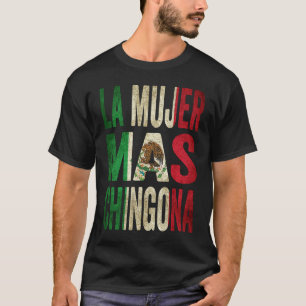Camiseta La Esposa Mexicana Más Chingona Bandera de México