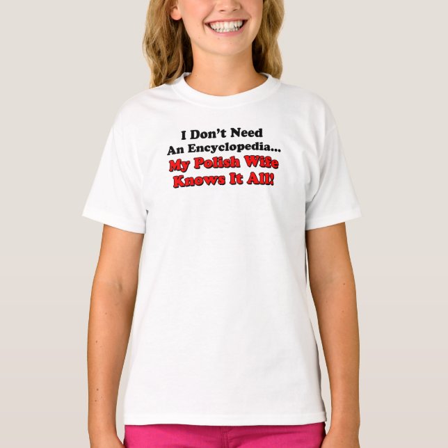 Camiseta La esposa polaca lo sabe todo (Anverso)