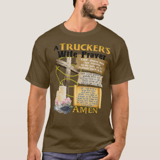 Camiseta la esposa prayercross de un camionero de los años
