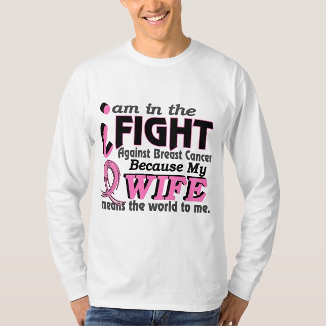 Camiseta La esposa significa el mundo a mí cáncer de pecho (Anverso)