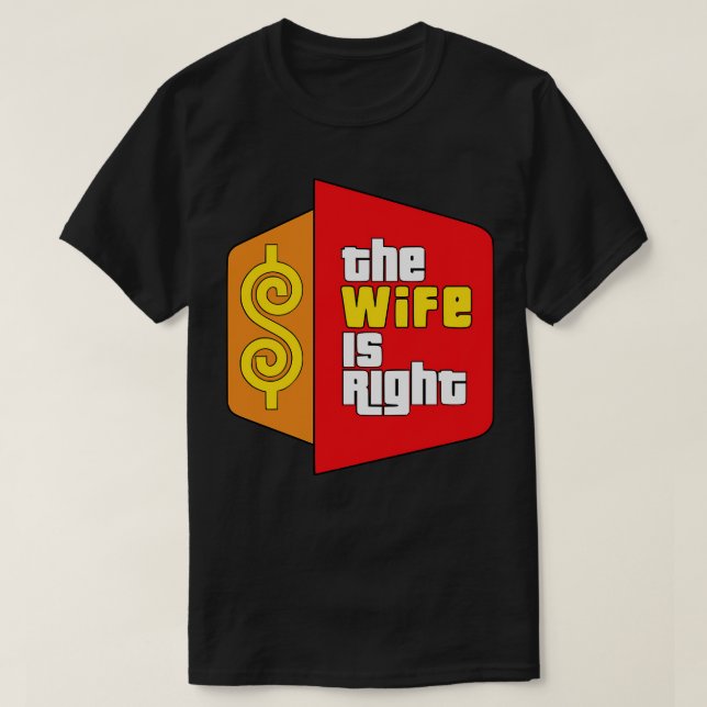 Camiseta La Esposa Tiene Razón De Parodiar (Diseño del anverso)