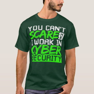 Camiseta La ética del hackeo a la seguridad cibernética es 
