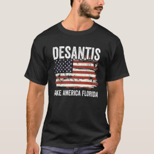 Camiseta La etiqueta electoral Make America Florida Desanti
