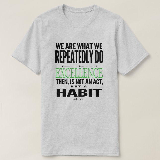 Camiseta La Excelencia Es Una Cita De Hábito | Negro/Lime (Diseño del anverso)