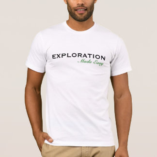 Camiseta La exploración hizo fácil