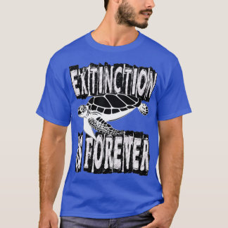 CAMISETA LA EXTINCIÓN ES PARA SIEMPRE